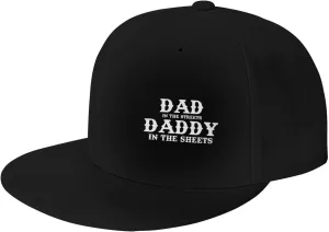 Dad in The Streets Daddy in The Sheets Hat Adjustable Snapback Flat Bill Hats Funny Baseball Cap Men Women